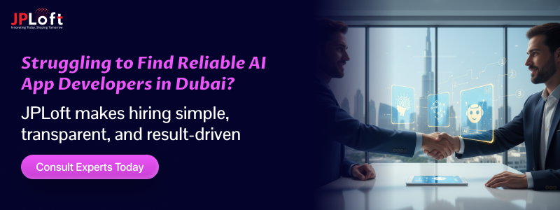 Struggling to Find Reliable AI App Developers in Dubai